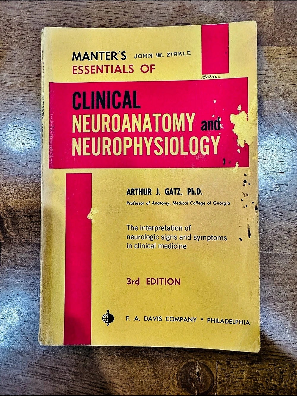 F. A. Davis Company Manter's Essentials of Clinical Neuroanatomy 3rd Edition